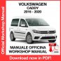 WORKSHOP MANUAL SERVICE REPAIR VOLKSWAGEN CADDY (2016-2020) (EN)