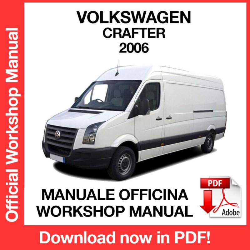 WORKSHOP MANUAL SERVICE REPAIR VOLKSWAGEN CRAFTER (2006) (EN)