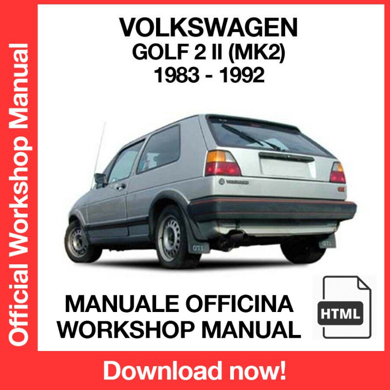 WORKSHOP MANUAL SERVICE REPAIR VOLKSWAGEN GOLF MK2 (1983-1992) (EN)