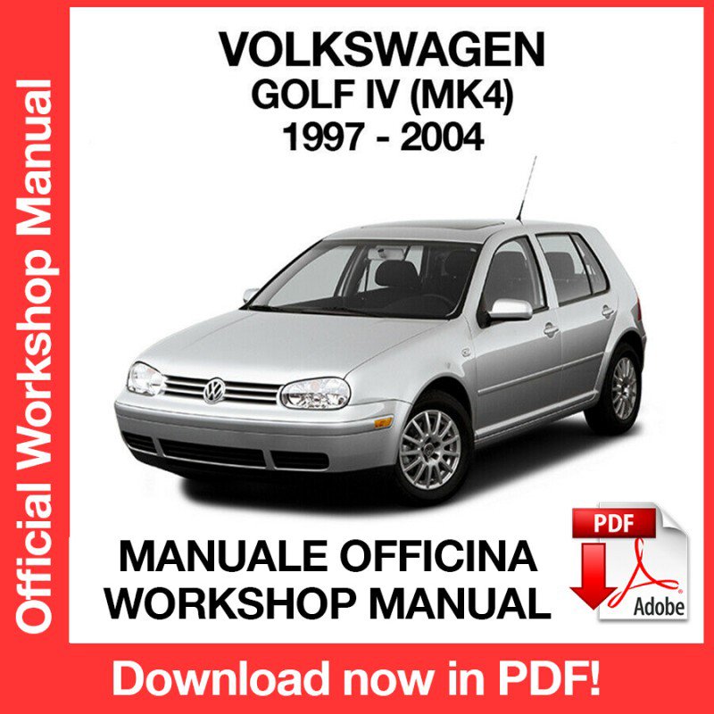 WORKSHOP MANUAL SERVICE REPAIR VOLKSWAGEN GOLF MK4 (1997-2004) (EN)