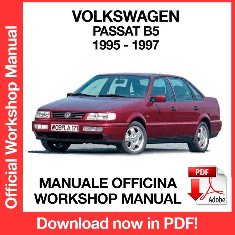 WORKSHOP MANUAL SERVICE REPAIR VOLKSWAGEN PASSAT B5 (1995-1997) (EN)