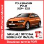 WORKSHOP MANUAL SERVICE REPAIR VOLKSWAGEN POLO (2020-2022) (EN)