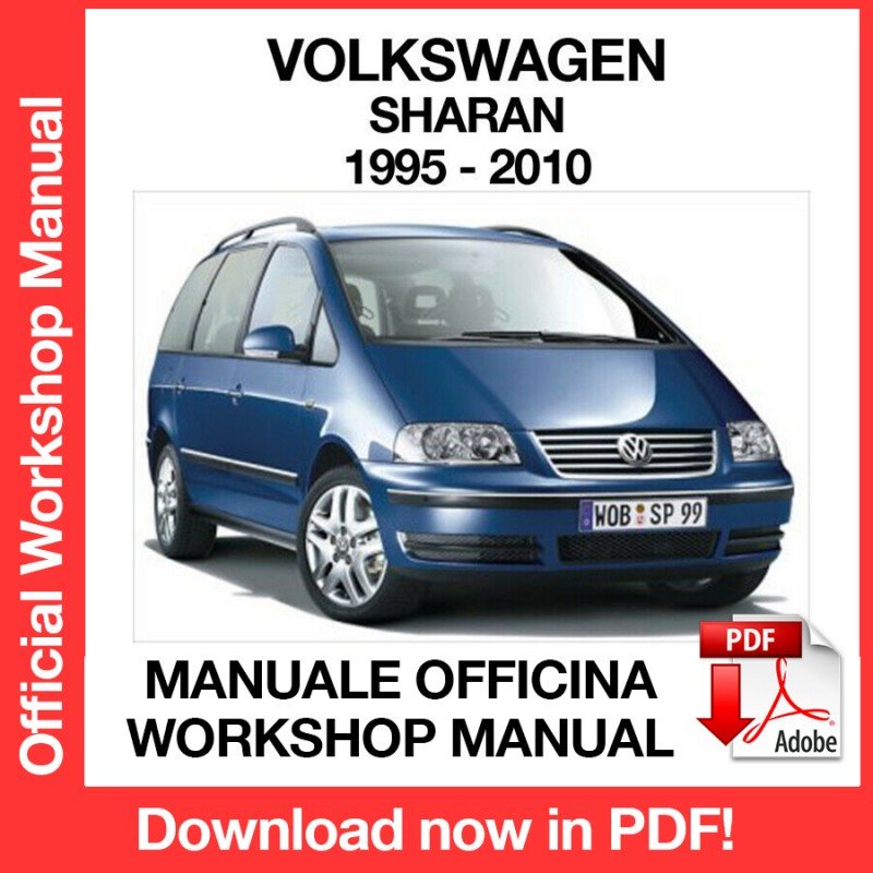 WORKSHOP MANUAL SERVICE REPAIR VOLKSWAGEN SHARAN (1995-2010) (EN)