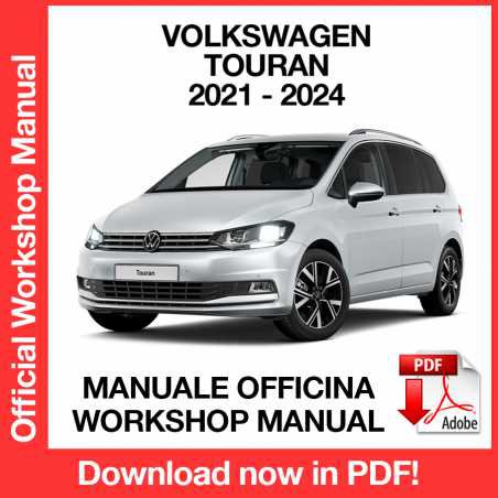 WORKSHOP MANUAL SERVICE REPAIR VOLKSWAGEN TOURAN (2021-2024) (EN)