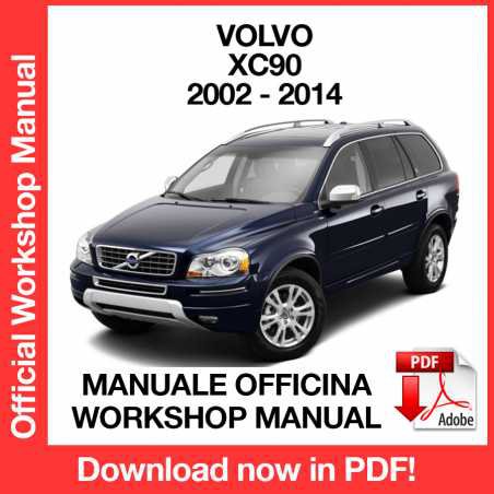 WORKSHOP MANUAL SERVICE REPAIR VOLVO XC90 (2002-2014) (EN)