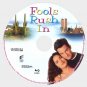 FOOLS RUSH IN