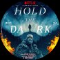 HOLD THE DARK