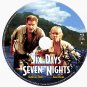 SIX DAYS SEVEN NIGHTS
