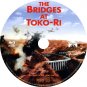 THE BRIDGES AT TOKO-RI