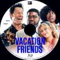 VACATION FRIENDS