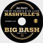 NASHVILLE'S BIG BASH NEW YEARS EVE 2021