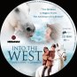 INTO THE WEST