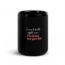 Funny I Can't Talk I'm Doing Hot Girl Sh❤t Black Coffee Mug