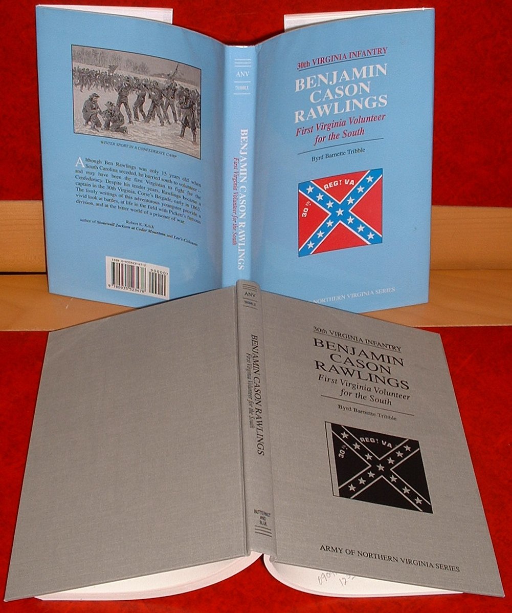 Benjamin Cason Rawlings 1st Virginia Vounteer For South by BB Tribble