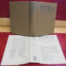 Pets Their History And Care by Lee S. Crandall