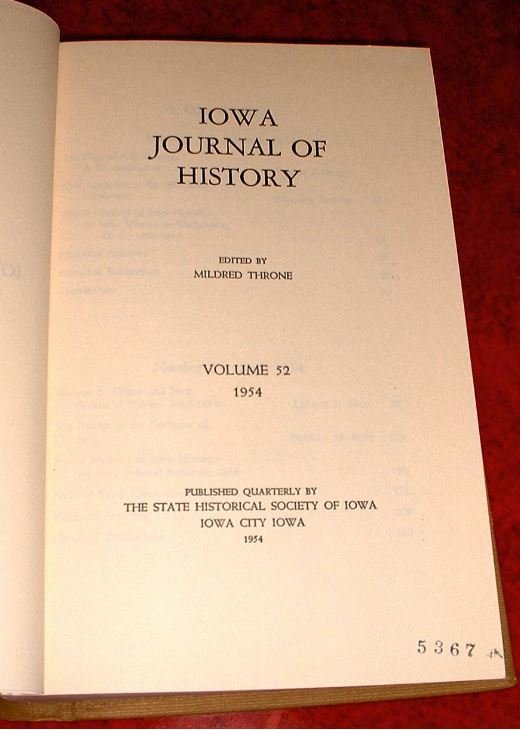 Iowa Journal Of History 1954 Bound v52 #1-4