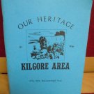 Our Heritage Kilgore Area Nebraska 1776-1976 Bi-Centennial Year
