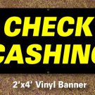 Check Cashing Banner 2x4 ft