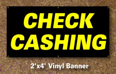 Check Cashing Banner 2x4 ft