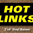 Hot Links Banner 2x4 ft