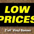 Low Prices Banner 2x4 ft