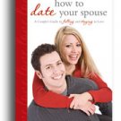How to Date Your Spouse - Autographed