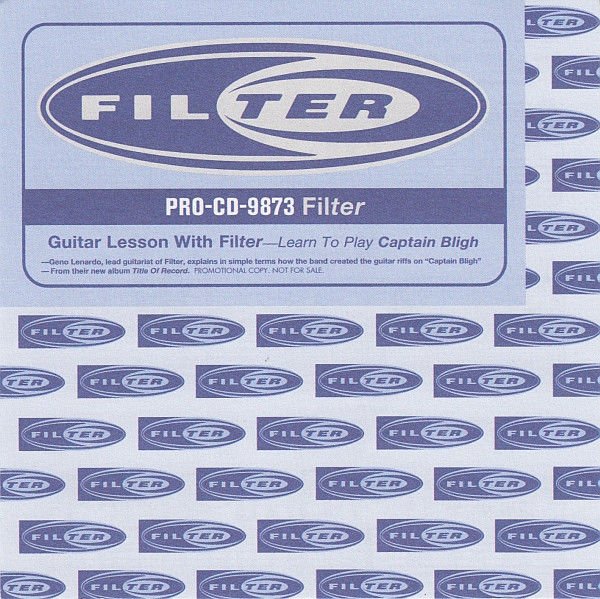 FILTER Guitar Lesson Learn To Play Captain Bligh US Promo CD Geno