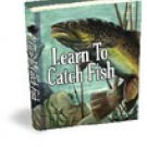 LEARN to CATCH FISH