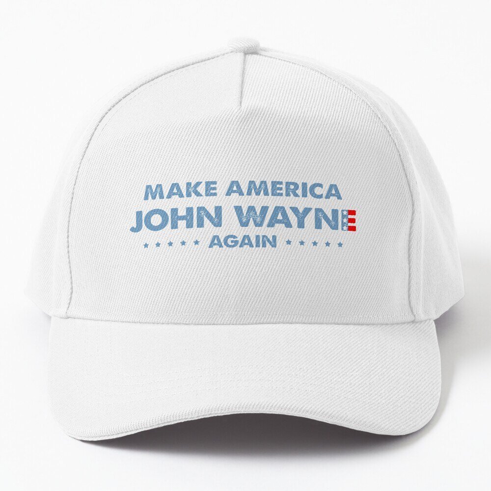 Make America John Wayne Again Flag Unisex And Design Baseball Cap ...