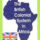The Devils' Annexe  - British Colonial System