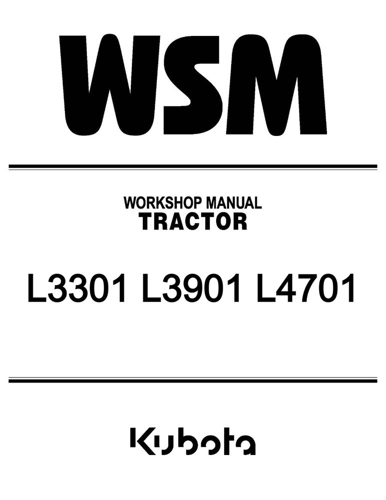 Kubota L3301 L3901 L4701 Tractor Service Repair Manual