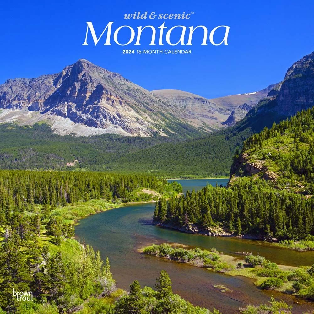 Montana Wild and Scenic 2024 Wall Calendar