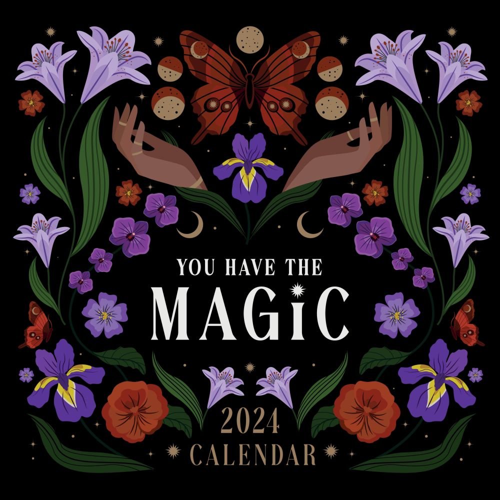 You Have The Magic 2024 Wall Calendar   6557516fa7320 609076b 