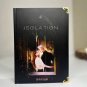 Isolation hardcover book Slow Burn Enemies to Lovers Romance