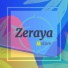 zerayaa