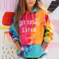 Not Today Satan Tie Dye Hoodie