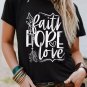Black Faith Hope Love Graphic Print Short Sleeve T Shirt