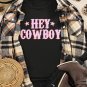 Black HEY COWBOY Letters Crew Neck T Shirt