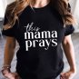 Black This mama prays Graphic Plain Tee