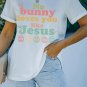 White No bunny loves you like Jesus Graphic Easter Day T Shirt
