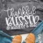 Gray Thankful Blessed and Kind of a Mess Graphic Tee