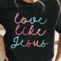 Black Love Like Jesus Crew Neck Graphic Tee