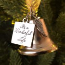 "It's A Wonderful Life" Christmas Decoration with Stainless Steel Angel Bell