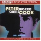 Why Bother?: Sir Arthur Streeb-Greebling in Conversation with Chris Morris CD