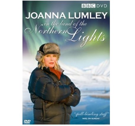 Joanna Lumley in the Land of the Northern Lights DVD
