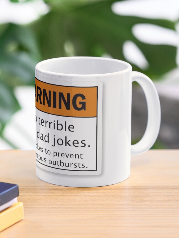 Warning : Dad Jokes Coffee Mug