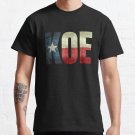 Koe (Wetzel) Texas Flag Classic T-Shirt Sweatshirt Hoodie For Men Women
