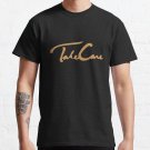 Drake: Take Care Classic T-Shirt Sweatshirt Hoodie For Men Women