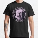 Already To Dead Classic T-Shirt Sweatshirt Hoodie For Men Women