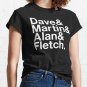 Dave & Martin & Alan & Fletch Classic Hoodie Sweatshirt Longsleeve T-Shirt
